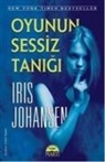 Iris Johansen - Oyunun Sessiz Tanigi
