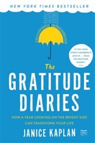 Janice Kaplan - The Gratitude Diaries