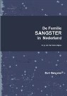 Bart Sangster - de Familie Sangster in Nederland 2e Uitgave