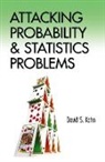 David S Kahn, David S. Kahn - Attacking Probability and Statistics Problems