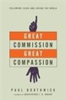 Paul Borthwick, Paul/ Wright Borthwick, Christopher J H Wright, Christopher J. Wright - Great Commission, Great Compassion