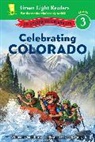 Barry Goldblatt, Kurtz Jane Kurtz, Jane Kurtz, Canga C.B. Canga, C. B. Canga, C.B. Canga - Celebrating Colorado