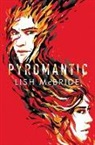 Lish McBride - Pyromantic