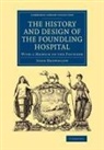 John Brownlow - History and Design of the Foundling Hospital