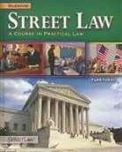Lee P. Arbetman, McGraw Hill, McGraw-Hill, McGraw-Hill Education, Edward L. O'Brien - Street Law: A Course in Practical Law, Student Edition