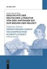 Johannes Janota - Orientierung durch volkssprachige Schriftlichkeit