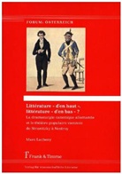 Marc Lacheny - Littérature " d'en haut ", littérature " d'en bas " ?