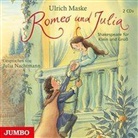 Ullrich Maske, Ulrich Maske, William Shakespeare, Julia Nachtmann - Romeo und Julia, 1 Audio-CD (Hörbuch)