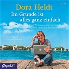 Dora Heldt, Dora Heldt - Im Grunde ist alles ganz einfach, 2 Audio-CDs (Audio book)