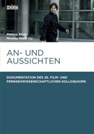 Monika Weiss, Philipp Blum - An- und Aussichten