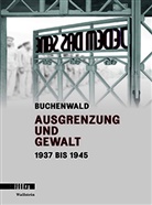 Volkhard Knigge, Michael Löffelsender, Rikola-Gunna Lüttgenau, Rikola-Gunnar Lüttgenau, Stein, Harry Stein - Buchenwald