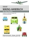 Carsten Saure - Saure, C: Wiking-Handbuch der alten Modelle