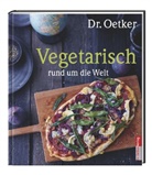 Dr. Oetker, Oetker, D Oetker - Dr. Oetker Vegetarisch rund um die Welt