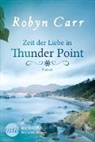 Robyn Carr - Zeit der Liebe in Thunder Point