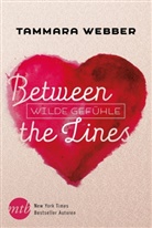 Tammara Webber - Between the Lines - Wilde Gefühle