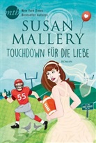 Susan Mallery - Touchdown für die Liebe