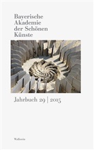 Direktoriu der Bayerischen Akademie der Sch, Direktorium der Bayerischen Akademie der Schönen Künste in München - Bayerische Akademie der Schönen Künste, Jahrbuch. Bd.29
