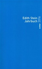 Edith Stein, Herausgegeben im Auftrag des Teresianischen Karmel in Deutschland und Österreich (Unbeschuhte Karmeliten) unter ständiger Mitarbeit der Edith Stein Gesellschaften in Deutschland und Österreich, Teresianische Karmel in Deutschland und Österr, s, Teresianischer Karmel in Deutschland durch die Unbeschuhten Karmeliten unter ständiger Mitarbeit der Edith-Stein-Gesellschaft Deutschland e. V. - Edith-Stein-Jahrbuch - Bd.22: 2016