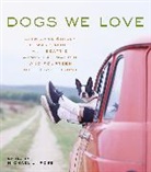 Michael J. Rosen - Dogs We Love