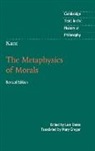 Lara Denis, Lara Gregor Denis, Mary Gregor, Immanual Kant, Immanuel Kant, Lara Denis... - Kant: The Metaphysics of Morals