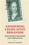 Tiffany D Barnes, Tiffany D. Barnes, Tiffany D. (University of Kentucky) Barnes, Barnes Tiffany D. - Gendering Legislative Behavior
