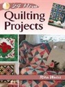 Rita Weiss - 24-Hour Quilting Projects