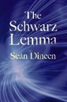 Seaan Dineen, Sean Dineen - The Schwarz Lemma