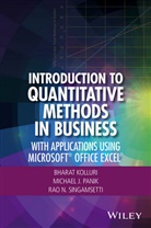 B Kolluri, Bhara Kolluri, Bharat Kolluri, Bharat Panik Kolluri, Kolluri Bharat, Michael Panik... - Introduction to Quantitative Methods in Business
