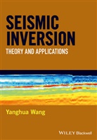 Y Wang, Yanghua Wang, Yanghua Wiley Wang, Wiley - Seismic Inversion