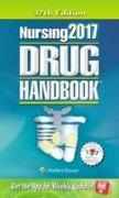 Lippiincott Williams & Wilkins, Lippiincott Williams &amp, Lippincott Williams & Wilkins, Wilkins - Nursing2017 Drug Handbook
