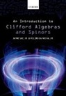 Jr. da Rocha, Roldao Da Rocha, Roldao Da Rocha Jr, Roldao de Rocha, Vaz, Jayme Vaz... - Introduction to Clifford Algebras and Spinors