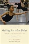 Anna Paskevska, Maureen Janson, Maureen (Dance Instructor) Janson - Getting Started in Ballet