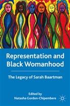 Natasha Gordon-Chipembere, Gordon-Chipembere, N Gordon-Chipembere, N. Gordon-Chipembere, Natasha Gordon-Chipembere - Representation and Black Womanhood