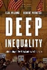 Robert Perrucci, Perrucci Robert, Earl Wysong, Earl Perrucci Wysong, Wysong Earl - Deep Inequality