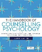 Barbara Douglas, Barbara Woolfe Douglas, Sheelagh Strawbridge, Ray Woolfe, Barbara Douglas, Douglas Barbara... - Handbook of Counselling Psychology