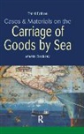 Martin Dockray - Cases and Materials on the Carriage of Goods By Sea