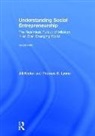 Jill Kickul, Jill R. Kickul, Jill R. Lyons Kickul, Thomas S. Lyons - Understanding Social Entrepreneurship