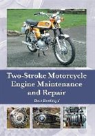 Dave Boothroyd, Boothroyd Dave - Two-Stroke Motorcycle Engine Maintenance and Repair