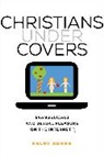 Kelsy Burke, Burke Kelsy - Christians Under Covers