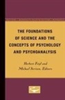 Herbert Feigl, Michael Scriven - The Foundations of Science and the Concepts of Psychology and Psychoanalysis