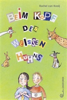 Rachel van Kooij, Rachel van Kooij - Beim Kopf des weißen Huhns