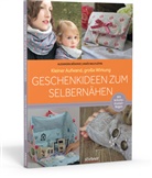 Alexandra Bénonie, Anais Malfilâtre - Geschenkideen zum Selbernähen