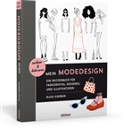 Bijou Karman - Mein Modedesign: zeichnen und kolorieren