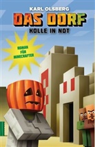 Karl Olsberg - Kolle in Not - Roman für Minecrafter