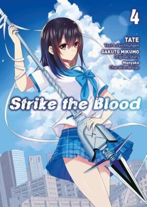 Gakut Mikumo, Gakuto Mikumo,  Tate - Strike the Blood 04. Bd.4