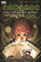Russ Braun, Mar Buckingham, Mark Buckingham, Bil Willingham, Bill Willingham - Fairest - Der Schrei nach Zauberei