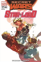 Ray Fawkes, Alti Firmansyah, Sa Humphries, Sam Humphries, Joh Layman, Alti Firmansyah - Secret Wars - Star-Lord - Liebe und andere Katastrophen