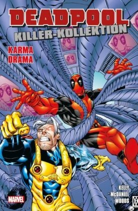 Jo Kelly, Joe Kelly, Walter McDaniel, Anthon Williams, Anthony Williams, Pete u a Woods - Deadpool Killer-Kollektion. Bd.6