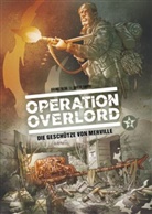Davide Fabbri, Brun Falba, Bruno Falba - Operation Overlord - Die Geschütze von Merville. Bd.3