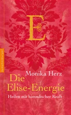 Monika Herz - Die Elise-Energie
